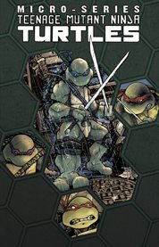 Teenage mutant ninja turtles microseries vol. 1. Issue 1-4 cover image