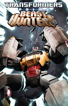 Cover image for Transformers: Prime - Beast Hunters, Vol. 2