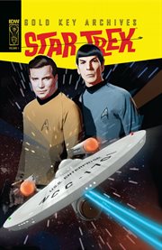 Star trek: gold key archives vol. 1. Volume 1, issue 1-6 cover image