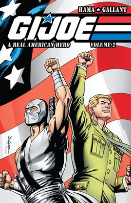Cover image for G.I. Joe: A Real American Hero Vol 2