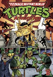 Teenage mutant ninja turtles adventures vol. 8 cover image