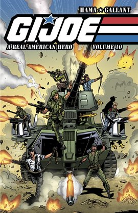 Cover image for G.I. Joe: A Real American Hero Vol. 10
