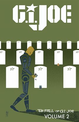 Cover image for G.I. Joe: The Fall of G.I. Joe Vol 2