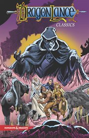 Dragonlance classics. Volume 2, issue 9-16 cover image