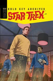 Star trek: gold key archives vol. 4. Volume 4, issue 19-24 cover image