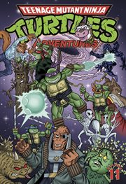 Teenage mutant ninja turtles adventures vol. 11 cover image