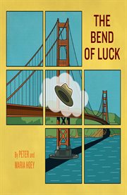 The bend of luck cover image