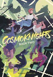 Cosmoknights Book Two : Cosmoknights cover image