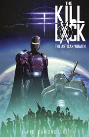 The kill lock: the artisan wraith : The Artisan Wraith cover image
