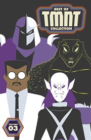 Best of teenage mutant ninja turtles collection : Best of Teenage Mutant Ninja Turtles Collection cover image