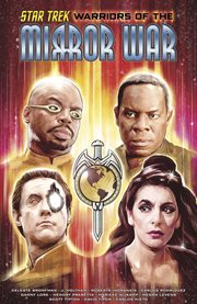 Star Trek: Warriors of the Mirror War : Warriors of the Mirror War cover image