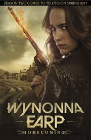 Wynonna Earp. Volume 1, issue 1-6, Homecoming cover image