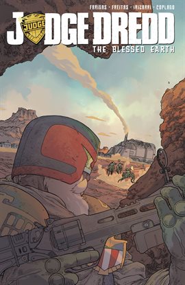 Cover image for Judge Dredd: The Blessed Earth, Vol. 1
