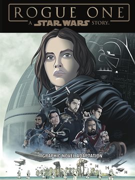Cover image for Star Wars: Rogue One Graphic Novel Adaptation