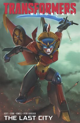 Cover image for Transformers Windblade: The Last City