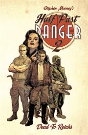Half past danger ii: dead to reichs cover image