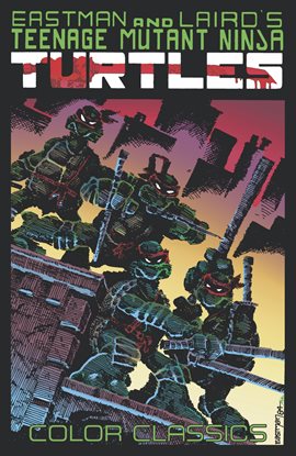 Cover image for Teenage Mutant Ninja Turtles: Color Classics Vol. 1