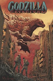 Godzilla: cataclysm. Issue 1-5 cover image