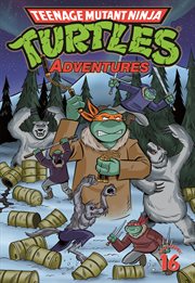 Teenage mutant ninja turtles adventures vol. 16. Issue 67-72 cover image