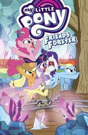 My Little Pony : Friends forever. Volume 8, issue 29-31
