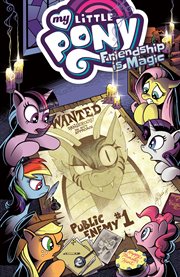 My little pony : friendship is magic. Issue 74-78