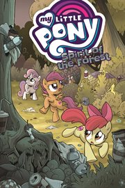 My little pony. Spirit of the forest cover image