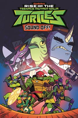 Cover image for Teenage Mutant Ninja Turtles: Rise of the TMNT: Sound Off!