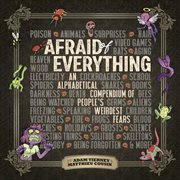 Afraid of everything cover image