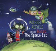 Michael recycle and borat the space cat cover image