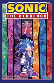 Sonic the Hedgehog. Volume 7, issue 25-29, All or nothing