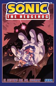 Sonic the hedgehog. Volume 2, issue 5-8, El destino del Dr. Eggman