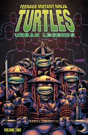 Teenage mutant ninja turtles: urban legends. Issue 14-26 cover image