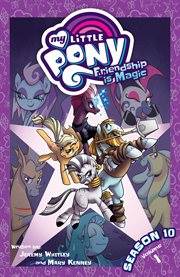 My little pony: friendship is magic season 10. Issue 89-93
