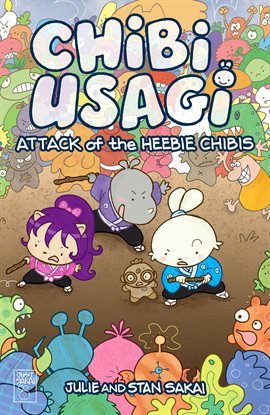 Cover image for Chibi-Usagi: Attack of the Heebie Chibis