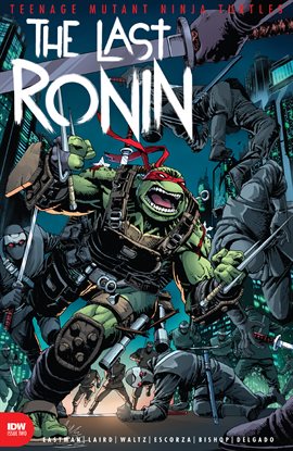 Cover image for Teenage Mutant Ninja Turtles: The Last Ronin