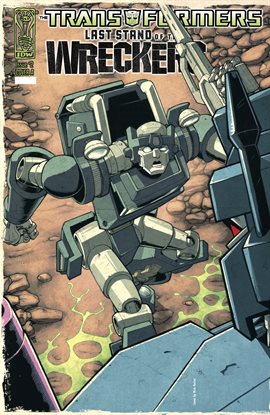 Image de couverture de Transformers: Last Stand of the Wreckers