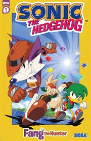 Sonic the hedgehog. Fang the hunter. Issue 1 cover image