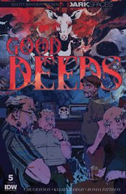 Dark Spaces : Good Deeds. Issue #5. Dark Spaces cover image