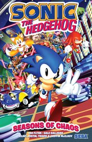 Sonic the Hedgehog : Seasons of Chaos. Sonic the Hedgehog cover image