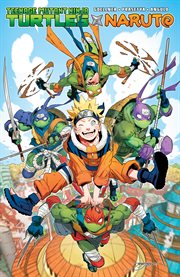 Teenage Mutant Ninja Turtles x Naruto cover image
