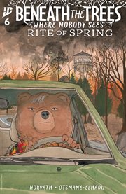 Beneath the Trees Where Nobody Sees