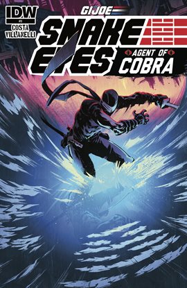 Cover image for G.I. Joe: Snake Eyes, Agent of Cobra