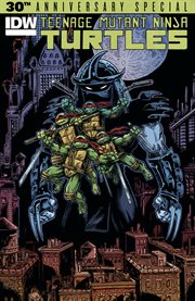 Teenage mutant ninja turtles: 30th anniversary special cover image