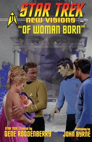 Star trek: new visions: of woman born. Issue 11 cover image