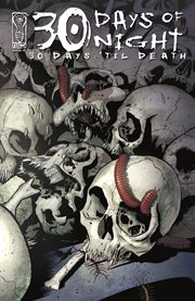 30 days of night: 30 days 'till death. Issue 2 cover image
