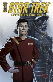 Star trek: captain's log: sulu. Issue 1 cover image