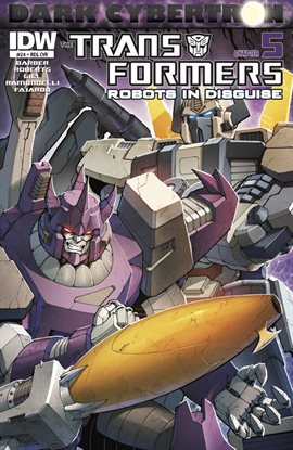 Cover image for Transformers: Robots In Disguise (2011-2016): Dark Cybertron Part 5