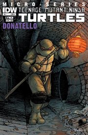 Teenage mutant ninja turtles micro series: donatello. Issue 3 cover image