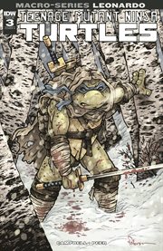 Teenage mutant ninja turtles macro-series: leonardo. Issue 3 cover image