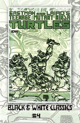 Cover image for Teenage Mutant Ninja Turtles: Black & White Classics